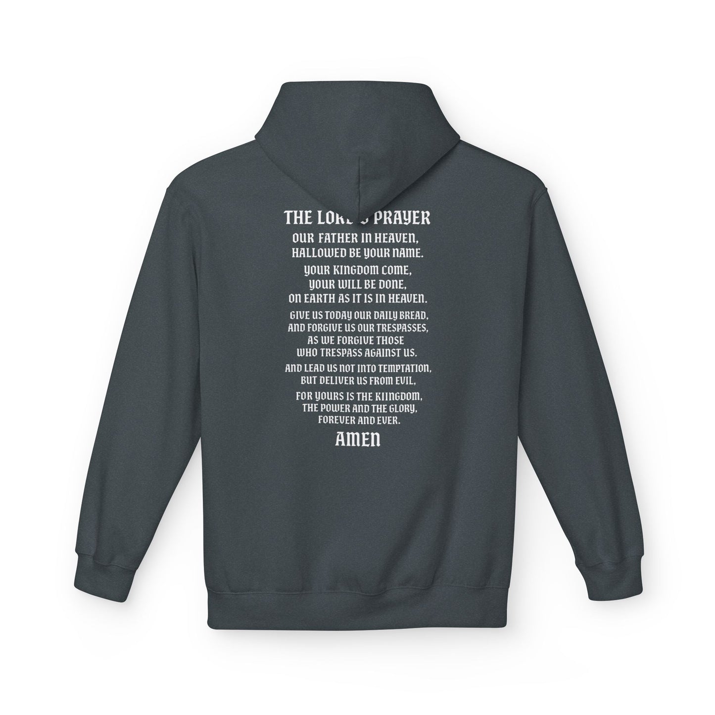 Servant of God™ Hoodie — Lord’s Prayer (white text)