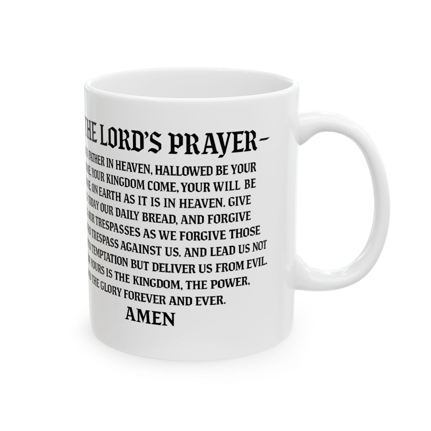 Servant of God Ceramic Mug — Lord’s Prayer