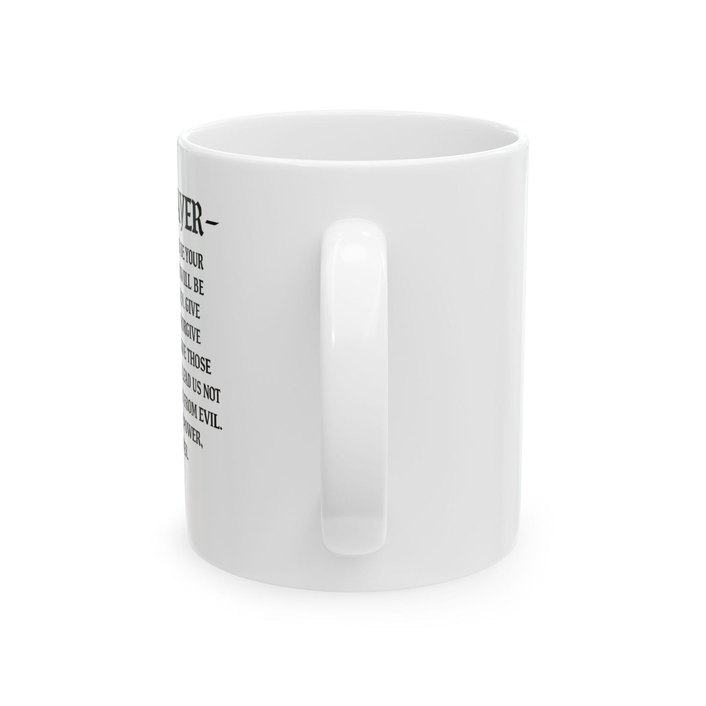 Servant of God Ceramic Mug — Lord’s Prayer