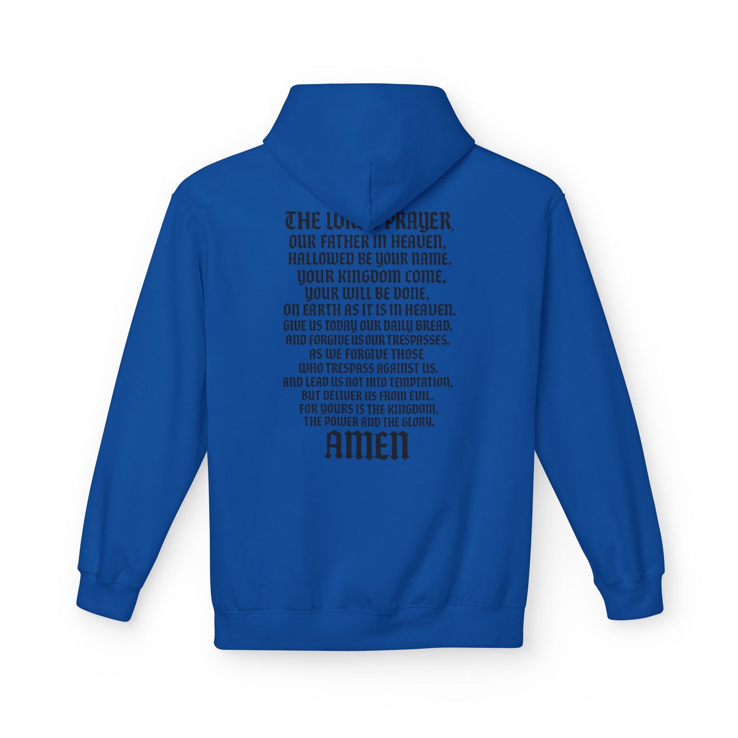 Servant of God™ Hoodie — Lord's Prayer (black text)