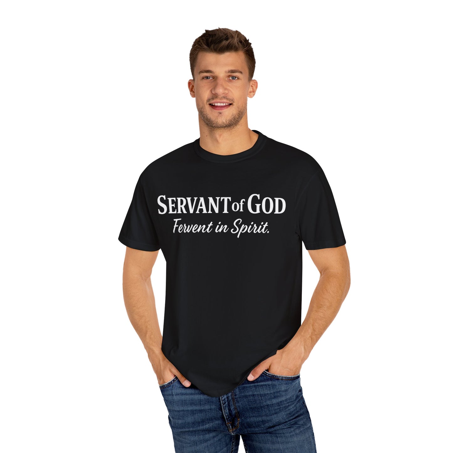 “Fervent in Spirit” T-Shirt Servant of God Romans 12:11 White Letters