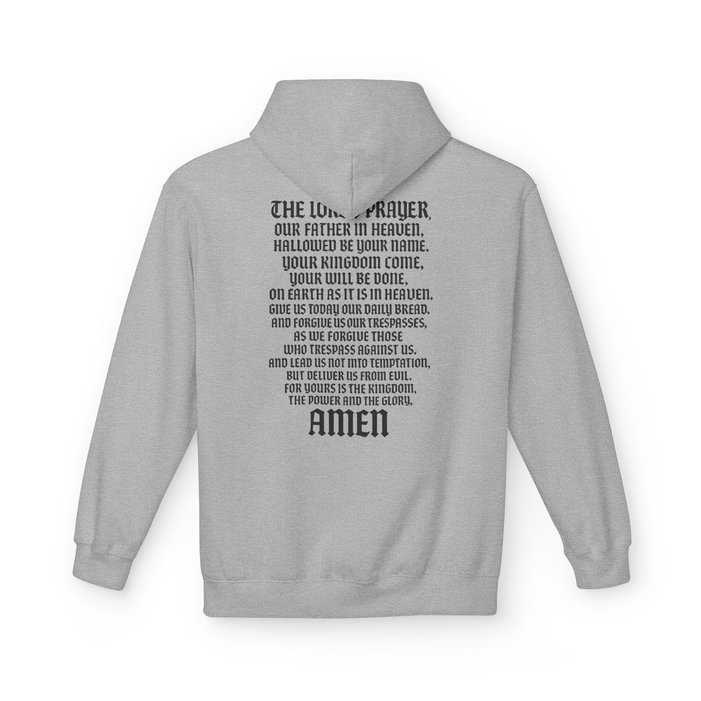 Servant of God™ Hoodie — Lord's Prayer (black text)
