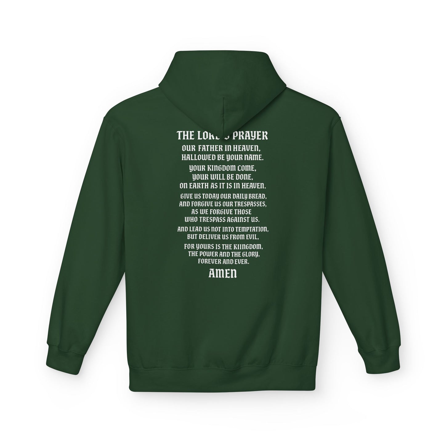 Servant of God™ Hoodie — Lord’s Prayer (white text)