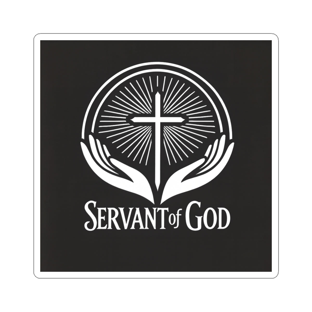 Servant of God Kiss-Cut Stickers |