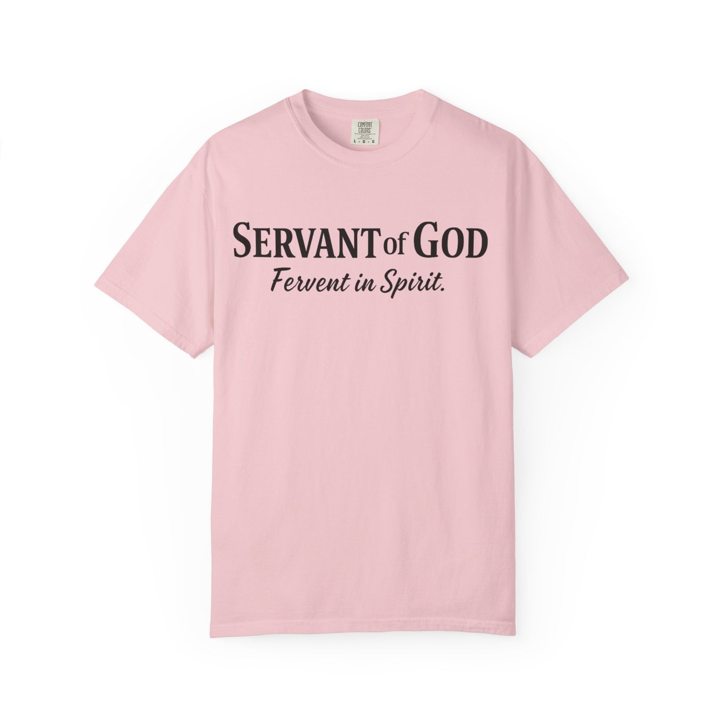 “Fervent in Spirit” T-Shirt
Servant of God Romans 12:11
Black Letters