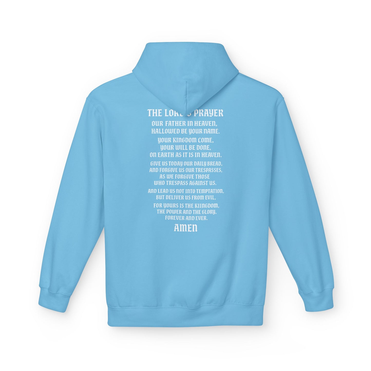Servant of God™ Hoodie — Lord’s Prayer (white text)