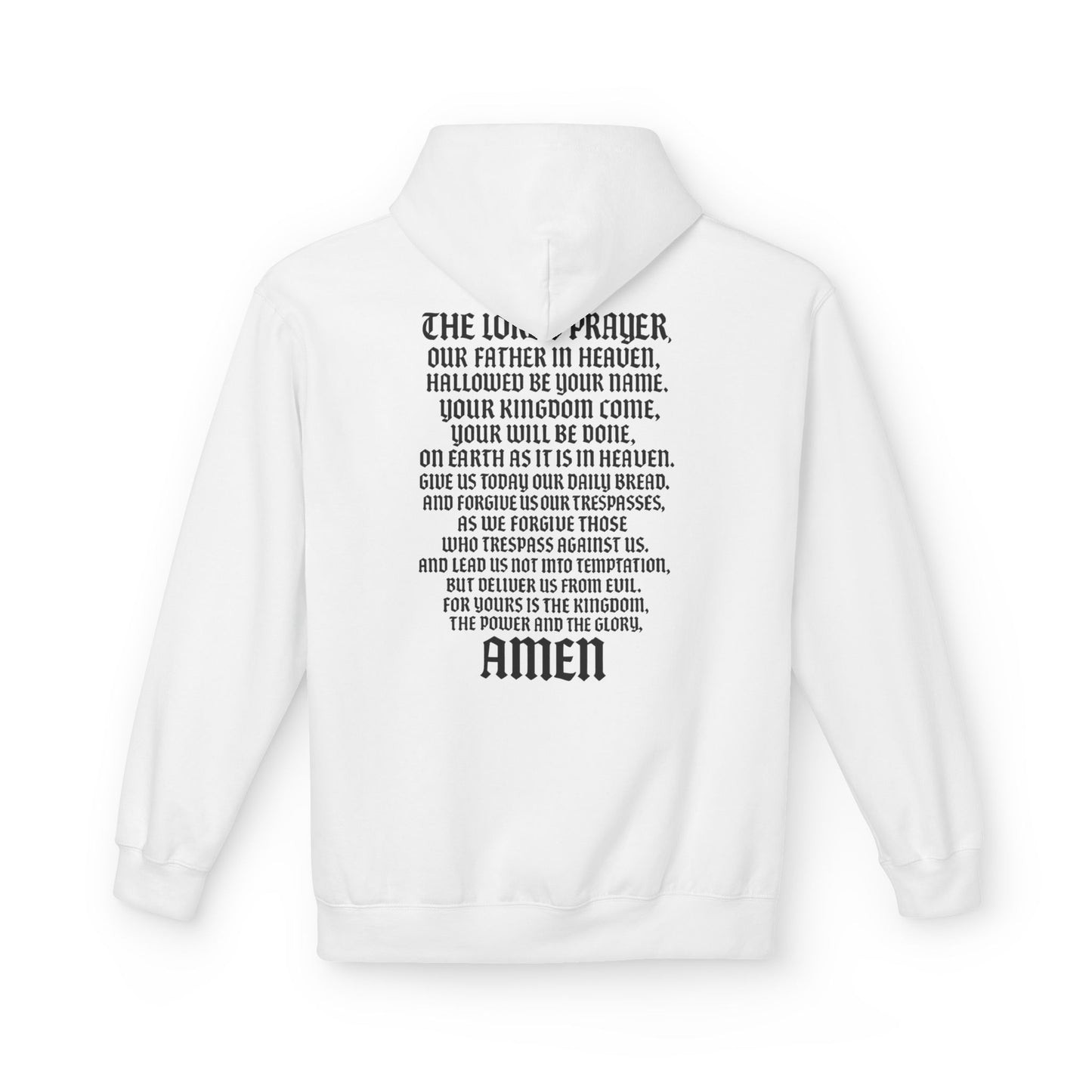Servant of God™ Hoodie — Lord's Prayer (black text)